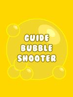 Guide for Bubble Shooter Affiche