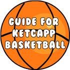 Guide for Basketball Ketchapp иконка