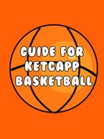 Guide for Basketball Ketchapp plakat