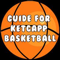 Guide for Basketball Ketchapp скриншот 1