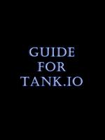 Guide for Tank io Affiche