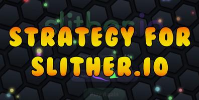 Strategy for Slither io screenshot 1