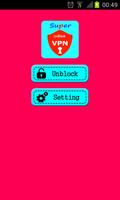 Super Free Ultimate VPN 2018 Poster