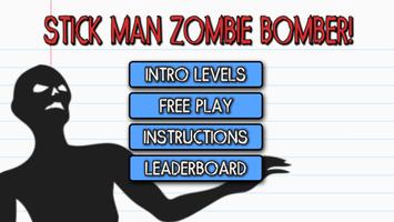 Stick Man Zombie Bomber Affiche