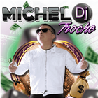 MICHEL TROCHE DJ simgesi