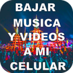 Bajar Música Y Vídeos A Mi Celular Gratis Guides