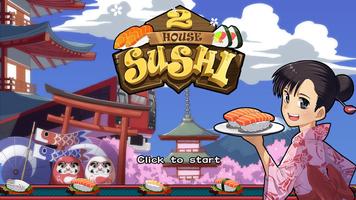 Sushi House 2 Affiche