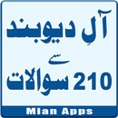 APK Ahl-e-Dyoband Say 210 Sawalat