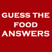Guess the Food Answers