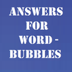 Answers for Word-Bubbles