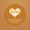”Mon grand amour pour Jésus ..