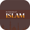 An Overview of Islam