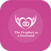 The Prophet as a Husband