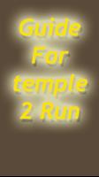 Guide For Temple Run 2 الملصق