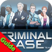 Guide pour Criminal Case