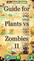 Guide for Plants vs Zombies 2 Affiche