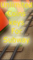 Unlimited Coins, keys subway poster