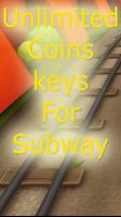 Unlimited Coins, keys subway Affiche