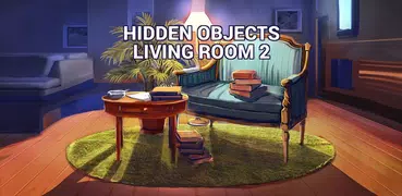 Hidden Objects Living Room 2 – Clean Up the House