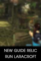 New Guide: Relic Run LaraCroft تصوير الشاشة 1