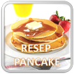 ”Resep Pancake