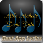 Mike Mohede - Demi Cinta biểu tượng