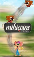Hungry Miki - Coins Adventure 海报
