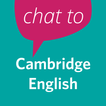 Chat to Cambridge English