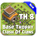 Base Town Hall 8 Trophy