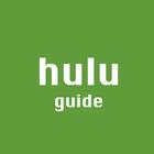Free Hulu Guide and Tips icône