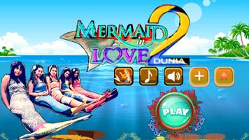 Mermaid in Love 2 World plakat