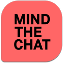 MindTheChat APK