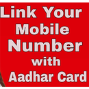 Free Aadhar Card Link with Mobile Number Online APK