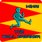 MiHa The Wall Breaker آئیکن