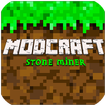 ModCraft Stone Miner