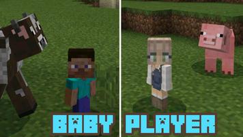 Addon Baby Player Mod for Minecraft PE स्क्रीनशॉट 3