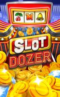 Slot Dozer Plakat