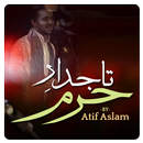Tajdar E Haram By Atif Aslam APK