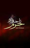 Tajdar E Haram By Atif Aslam capture d'écran 1