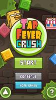 Tap Fever Crush poster