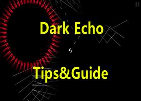 Guide for Dark Echo スクリーンショット 2
