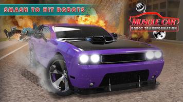 پوستر Advanced Muscle Robot Car Transform Games 2018