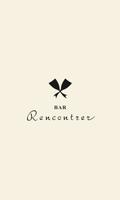 バーランコントレ（BAR Rencontrer）公式アプリ Affiche