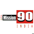 MISSION 90 INDIA