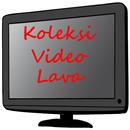 Koleksi Video Lava APK