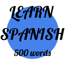 Learn Spanish - 500 words APK