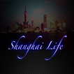Shanghai Life