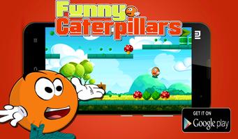 Funny LT Caterpillars II ポスター