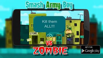 Smash Army Boy Vs Zombie اسکرین شاٹ 3