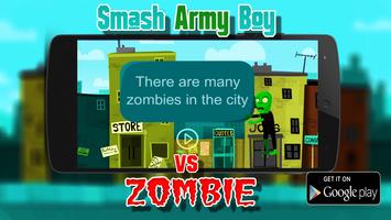 Smash Army Boy Vs Zombie اسکرین شاٹ 2